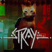 Музыка Из Игры Stray