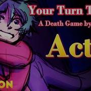 Your Turn To Die Death Game By Musical