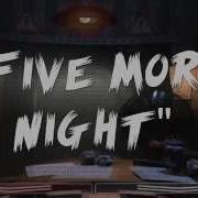 Five More Nights By Jt Machinima Nightcore