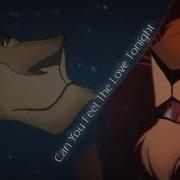 Scar X Zira Can You Feel The Love Tonight