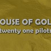 Twenty One Pilots House Of Gold 1 Hour Loop