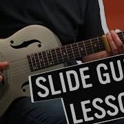 Open G Tuning Slide Guitar