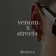 Venom X Streets Tiktok Audio