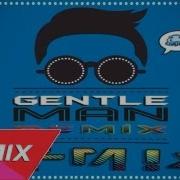 Psy Gentleman Remix