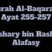 Syaikh Mishary Rashid Al Baqarah 255 257