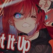 Neffex Light It Up Nightcore