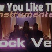 Blackpink Rock Version Instrumental