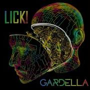 Gardella Lick