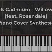 Rival Cadmium Willow Tree Feat Rosendale Piano Cover Synthesia