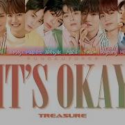 Treasure It S Okay Lyrics