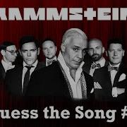 Guess The Rammstein Song How Many Can You Get