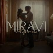 Miravi Жду Тебя Official Music Video