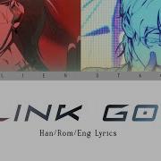 Blink Gone Lyrics Alnst Alien Stage Final Round Han Rom Eng Lyrics Luka Vs Till