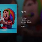 6Ix9Ine Nicki Minaj Murda Beatz Fefe Slowed Down