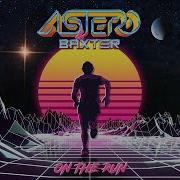 On The Run Astero Baxter