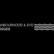 Daddy Issues The Neighbourhood Syd