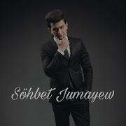 Sohbet Jumayew Rehim Eylemen Mp3