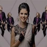 Selena Gomez Naturally Remix