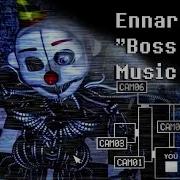 Ennard Boss Fight Music