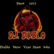 Diablo New Year Start Mix 2022