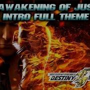 King Of Fighters Destiny The Awakening Of Justice Full Opening Song