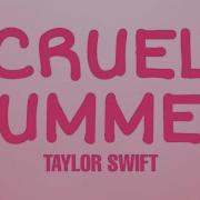 Cruel Summer Radio Version