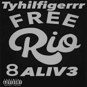 8Aliv3 Free Rio Feat 8Aliv3