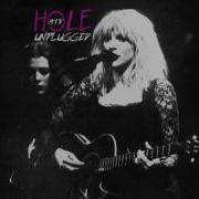 Hole You Know You Re Right Unplugged