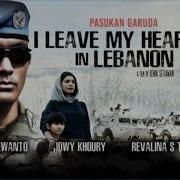 Pasukan Garuda Leave My Heart In Lebanon 2016