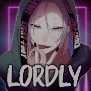 Lordly Feder Nightcore