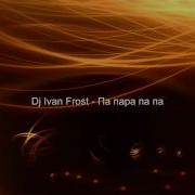 Dj Ivan Frost Papara Pam Pam