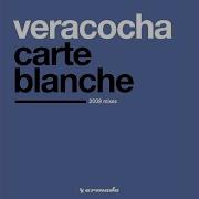 Veracocha Carte Blanche San Sebastian Moore Remix