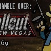 Let S Ramble Over Fallout New Vegas Part 69