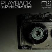 Lenny Dee Playback