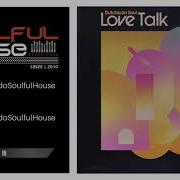 Dutchican Soul Love Talk