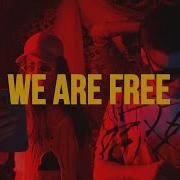 Axemo We Are Free