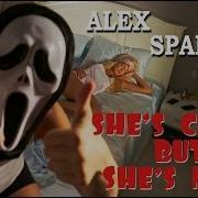 She S Crazy But She S Mine Cover Alex Sparrow Alex Sparrow Alexsparrow