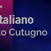 Toto Cutugno L Italiano Karaoke Instrumental Lyrics