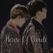 Bts Jikook Fmv House Of Cards