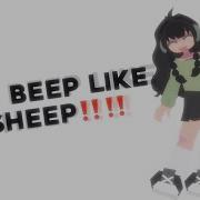 Beep Beep Im A Sheep Meme