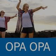 Opa Dance