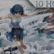 Nightcore Clarity 10 Hours