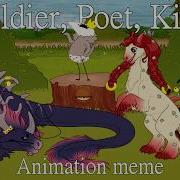 Soldier Poet King Animation Meme Dragonfox Анимация