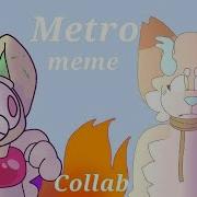 Metro Animation Meme