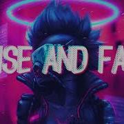 Rise And Fall 抖音版 Remix By Dj Yaha 抖音流行电音Edm