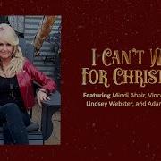 I Can T Wait For Christmas Mindi Abair