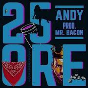 Andy 25 Ore