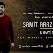 Samit Arazxanov Ureyimdesen