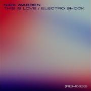 Nick Warren This Is Love Nicolas Rada Remix