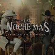 Una Noche Mas